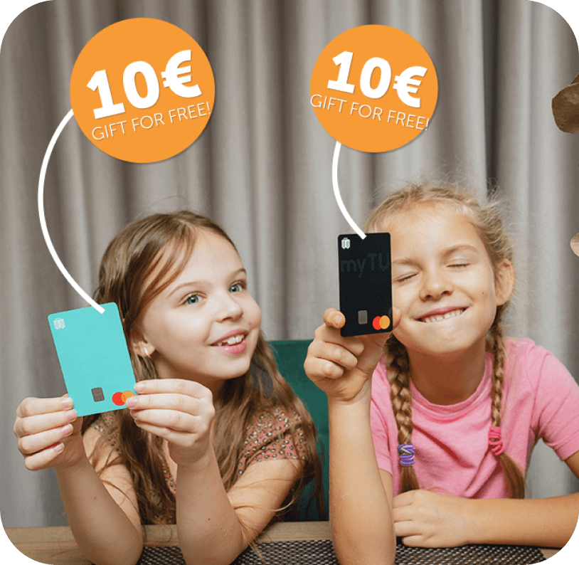 Get €10 free when you open a child account | myTU